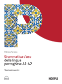 Grammatica d'uso della lingua portoghese A1-A2 - Patricia Ferreira