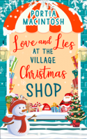 Portia MacIntosh - Love and Lies at The Village Christmas Shop artwork