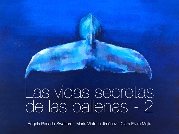 Las vidas secretas de las ballenas - 2