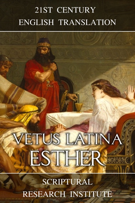 Vetus Latina: Esther