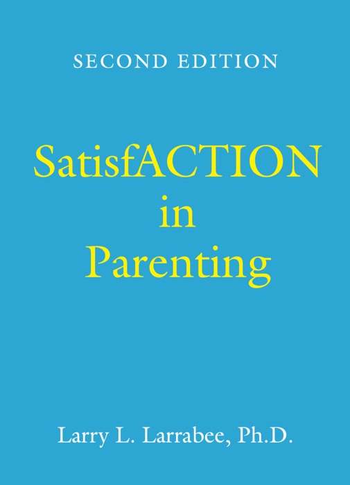 SatisfACTION in Parenting