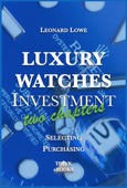 Luxury Watches Investment – Two Chapters - Leonard Löwe