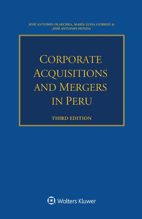 Corporate Acquisitions and Mergers in Peru