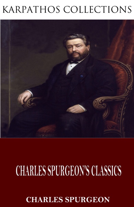 Charles Spurgeon’s Classics