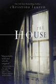 The House - Christina Lauren