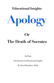 Apology or The Death of Socrates