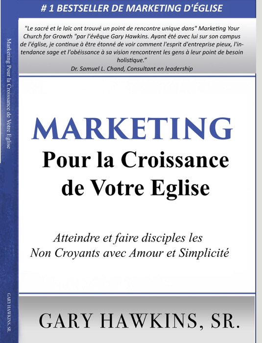 Marketing Pour la Croissance de Votre Eglise