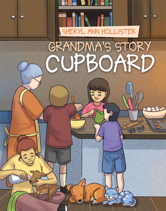 Grandma's Story Cupboard