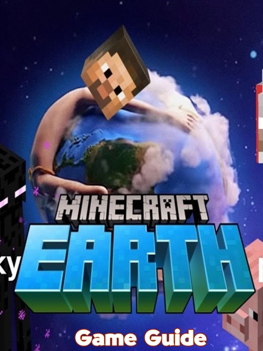 Minecraft Earth Guide & Walkthrough and MORE !
