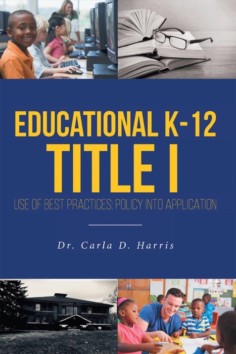 Educational K-12 Title I - Use of Best Practices