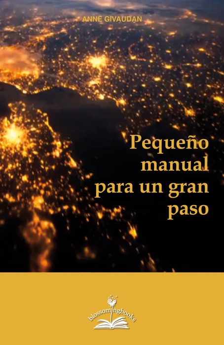 Pequeño manual para un gran paso