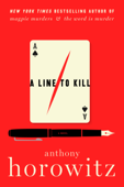 A Line to Kill - Anthony Horowitz