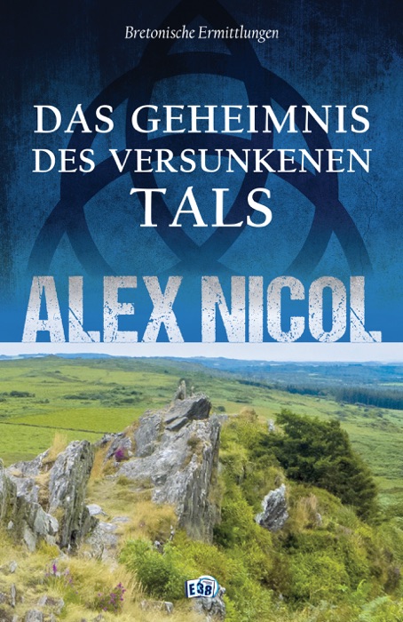 Das Geheimnis des versunkenen Tals