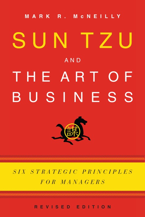 Sun Tzu and the Art of Business