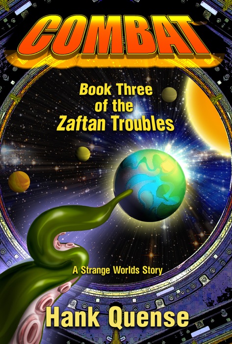 Combat: Book 3 of the Zaftan Troubles