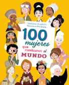 100 mujeres que cambiaron el mundo - Sandra Elmert