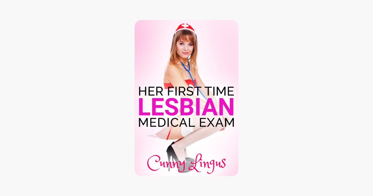 Lesbian Medical Exam Girl Girl - Free Sex Photos, Hot Porn ...