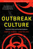 Outbreak Culture - Pardis Sabeti & Lara Salahi