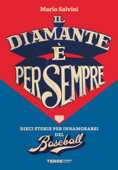Il diamante è per sempre - Mario Salvini