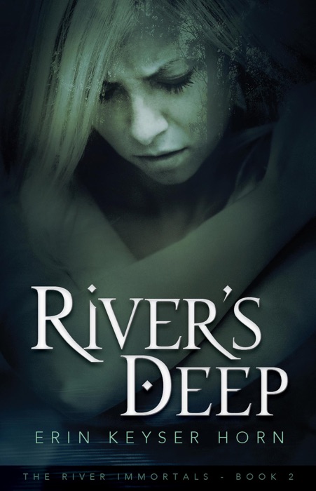 River's Deep