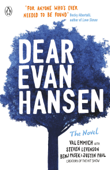 Dear Evan Hansen - Val Emmich, Justin Noble Paul, Steven Levenson & Benj Pasek