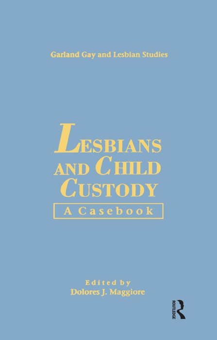 Lesbians & Child Custody