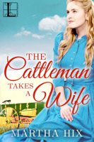Martha Hix - The Cattleman Takes a Wife artwork