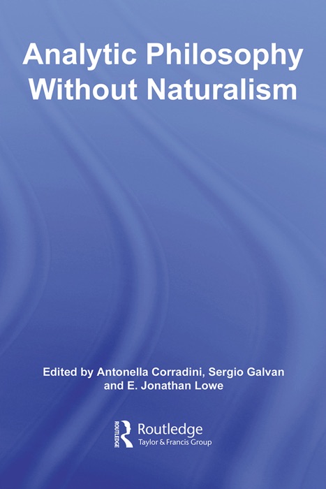 Analytic Philosophy Without Naturalism