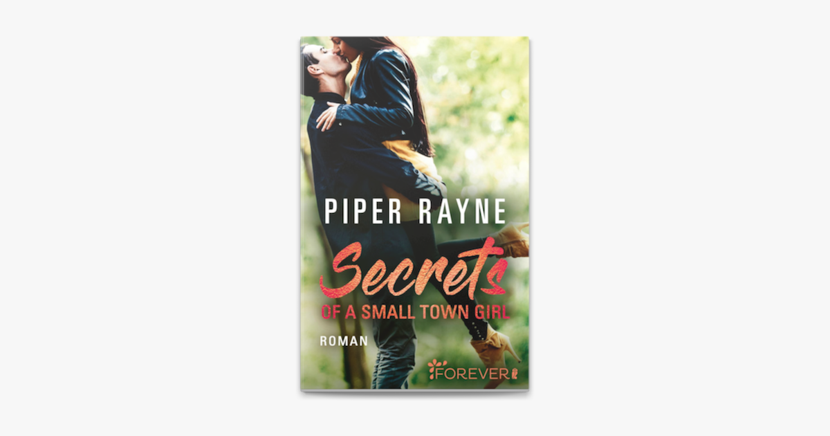 Secrets of a Small Town Girl – Piper Rayne