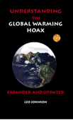 Understanding the Global Warming Hoax - Leo Johnson