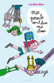 Mes parents sont dans ma classe - Luc Blanvillain