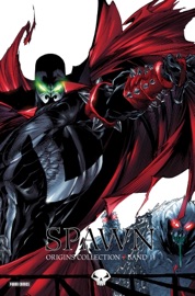 Spawn Origins, Band 11 - Todd McFarlane, Brian Holguin & Steve Niles by  Todd McFarlane, Brian Holguin & Steve Niles PDF Download