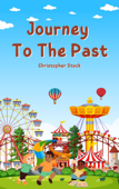 Journey To The Past - Christopher Stock