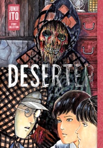 Deserter: Junji Ito Story Collection Book Cover