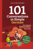 101 Conversations in Simple German - Olly Richards