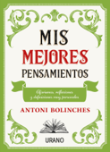 Mis mejores pensamientos - Antoni Bolinches