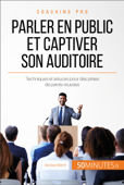 Parler en public et captiver son auditoire - Nicolas Martin & 50 minutes