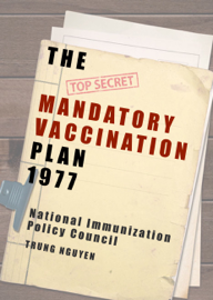 The Mandatory Vaccination Plan
