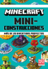 Minecraft oficial: Miniconstrucciones. Más de 20 divertidos proyectos - Mojang Ab