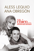 El chico de las musarañas - Ana Obregón & Aless Lequio