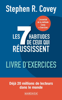 Les 7 habitudes de ceux qui réussissent - Stephen Covey