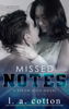 Missed Notes - L. A. Cotton
