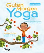 Guten-Morgen-Yoga - Mariam Gates & Sarah Jane Hinder