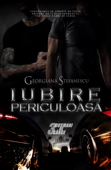 Iubire Periculoasă - Georgiana Ștefănescu