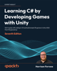Learning C# by Developing Games with Unity - Harrison Ferrone