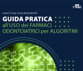 Guida pratica all'uso dei farmaci odontoiatrici per algoritmi - L.S.T. Fang, MD, PhD & T.W. Menhall, BA, MS, CPA