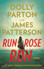 James Patterson & Dolly Parton - Run, Rose, Run  artwork