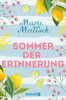 Sommer der Erinnerung - Marie Matisek