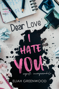Dear Love, I Hate You Book Cover