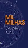 Mil milhas - Tamara Klink